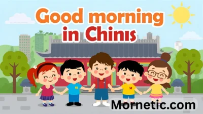 How To Say Good Morning In Chinese