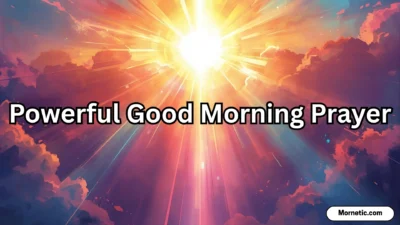 Powerful Good Morning Prayer