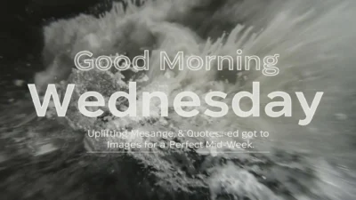 good morning wednesday