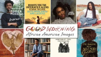 The Ultimate Collection of Good Morning African American Images: Blessings, Quotes & Aesthetic Inspiration